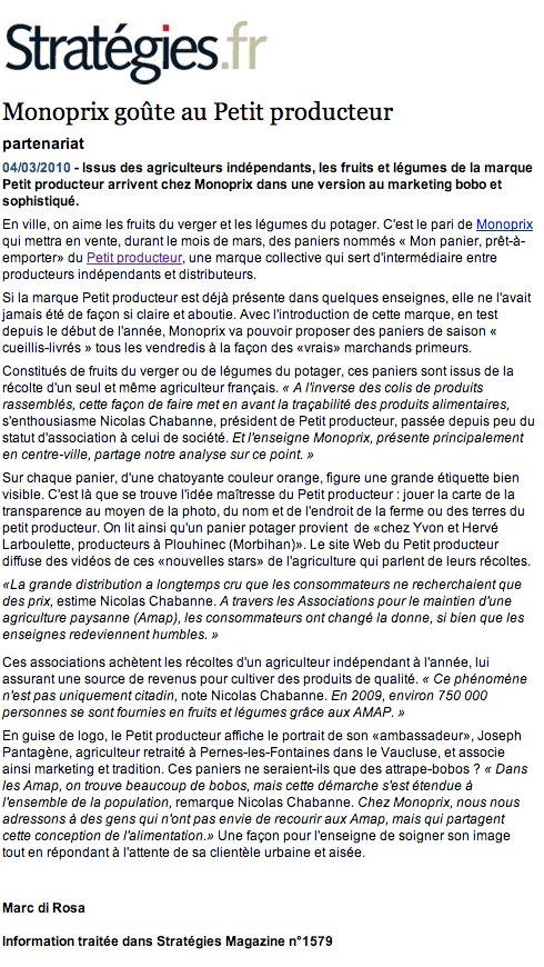 Flashback : Monoprix goûte au Petit Producteur. Interview de Nicolas Chabanne dans Stratégie